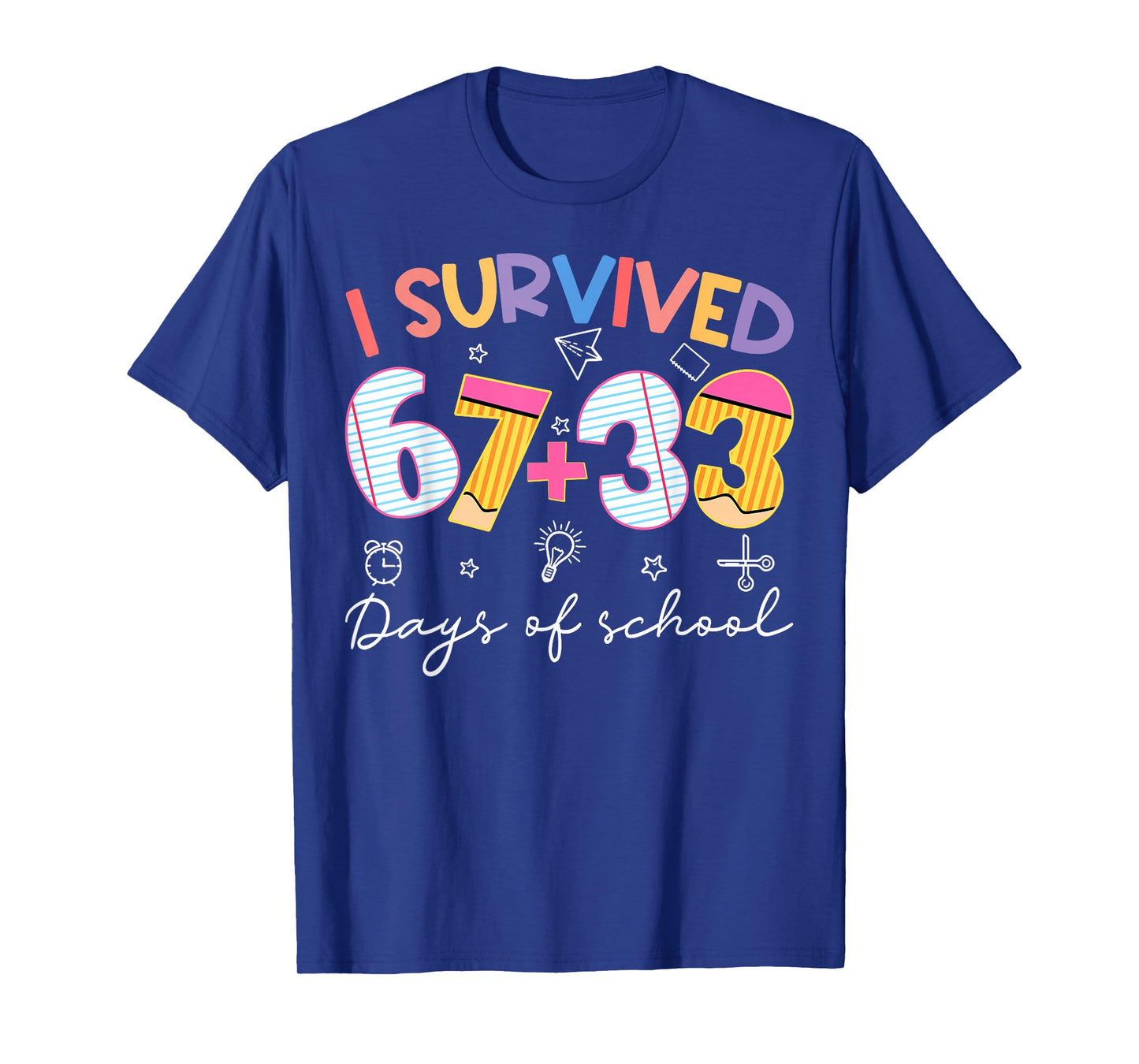 I Survived 100 Days of School 67+33 Meme Teachers Students T-Shirt