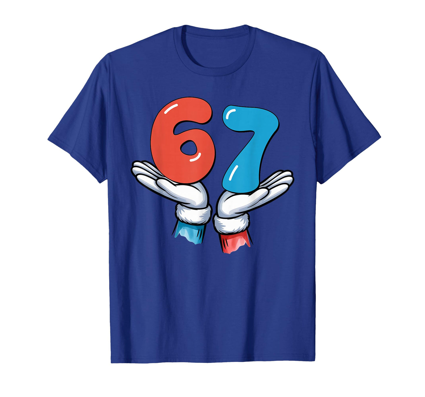 67 Six Seven Meme Gen Alpha Slang 6 7 Hands Funny T-Shirt
