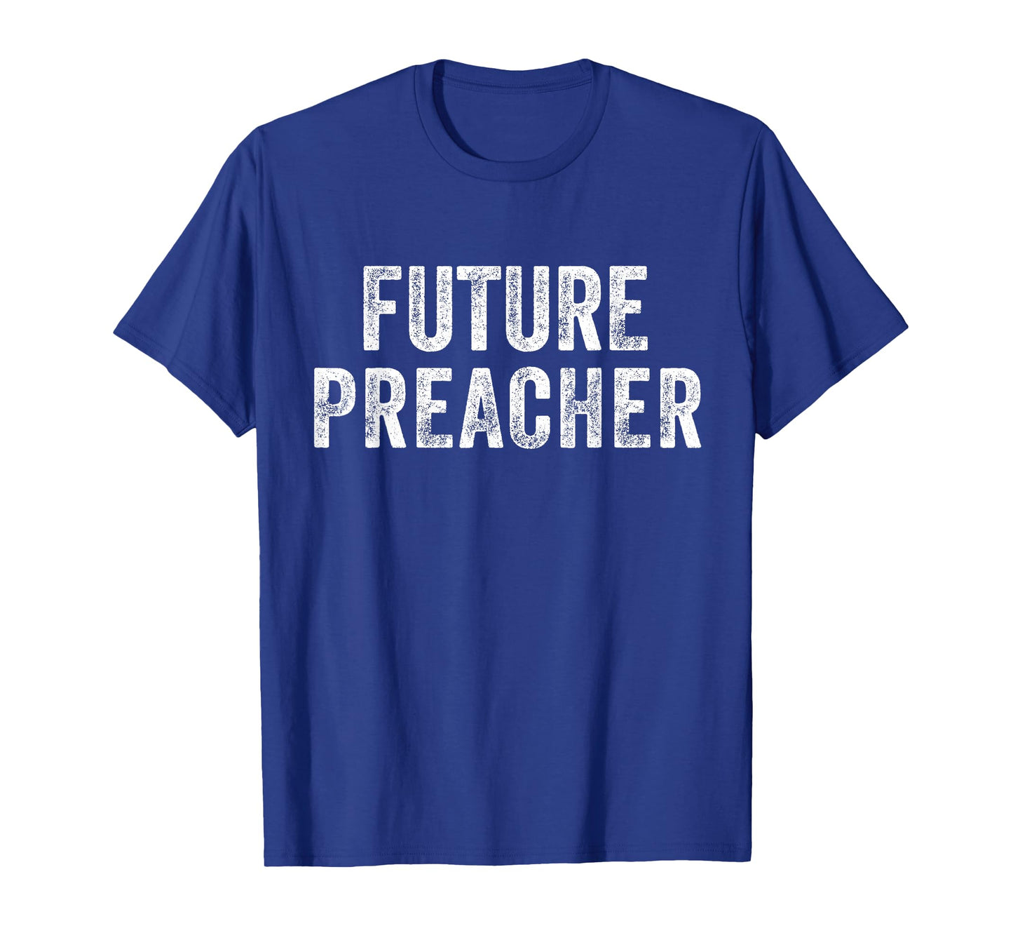 Future Preacher T-Shirt