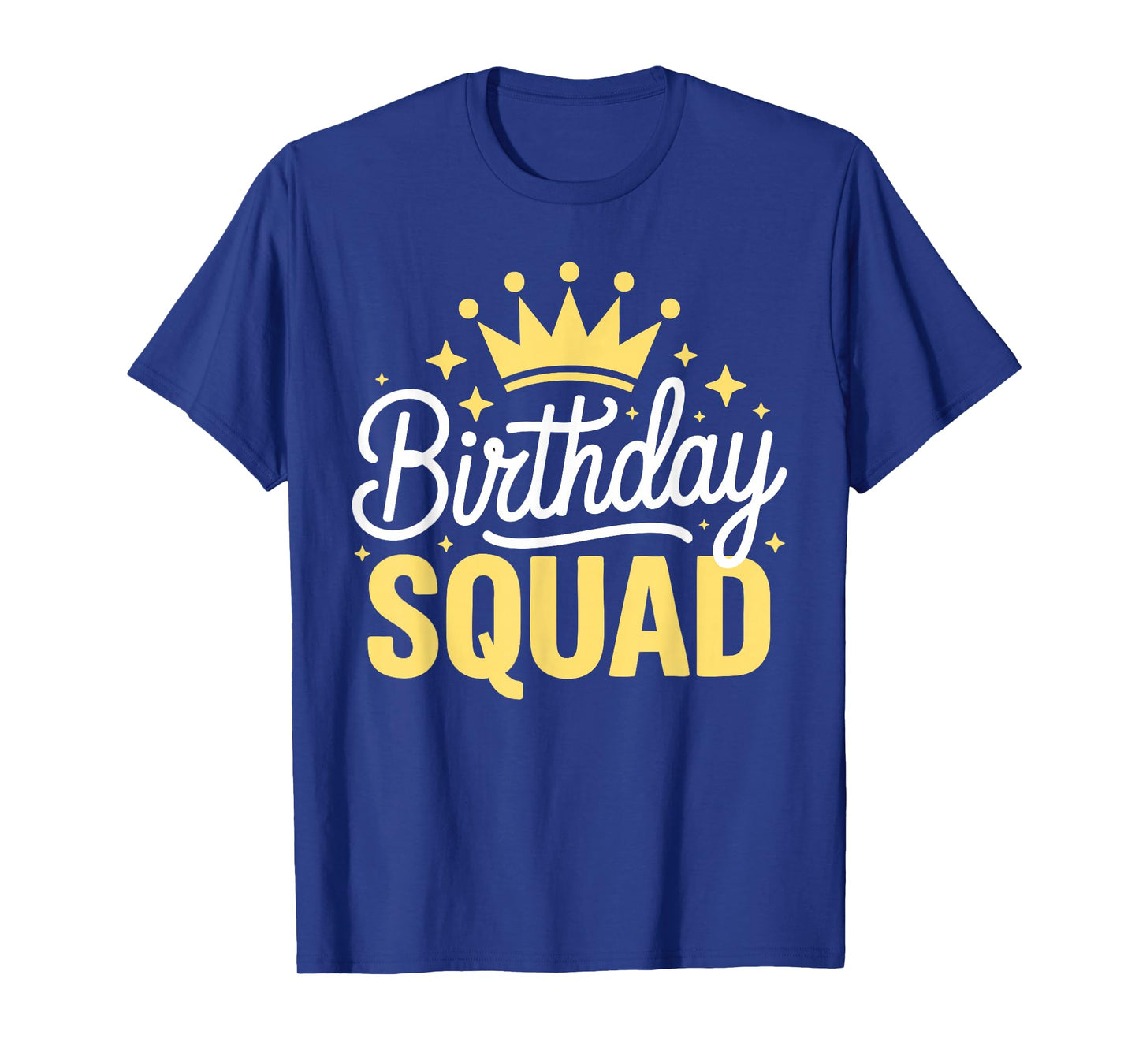 Birthday Squad Shirt Men Women Kids Family Birthday Squad T-Shirt