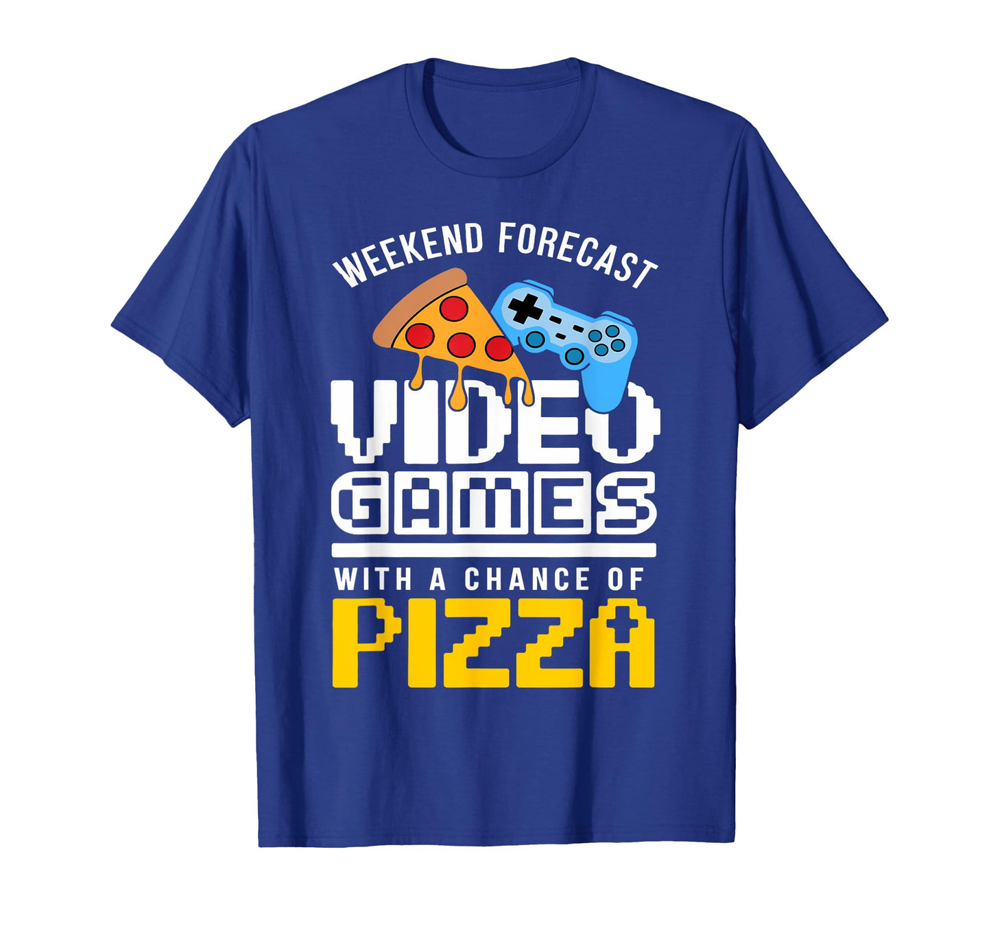 Weekend Forecast Video Games With A Chance Of Pizza Gamer T-Shirt