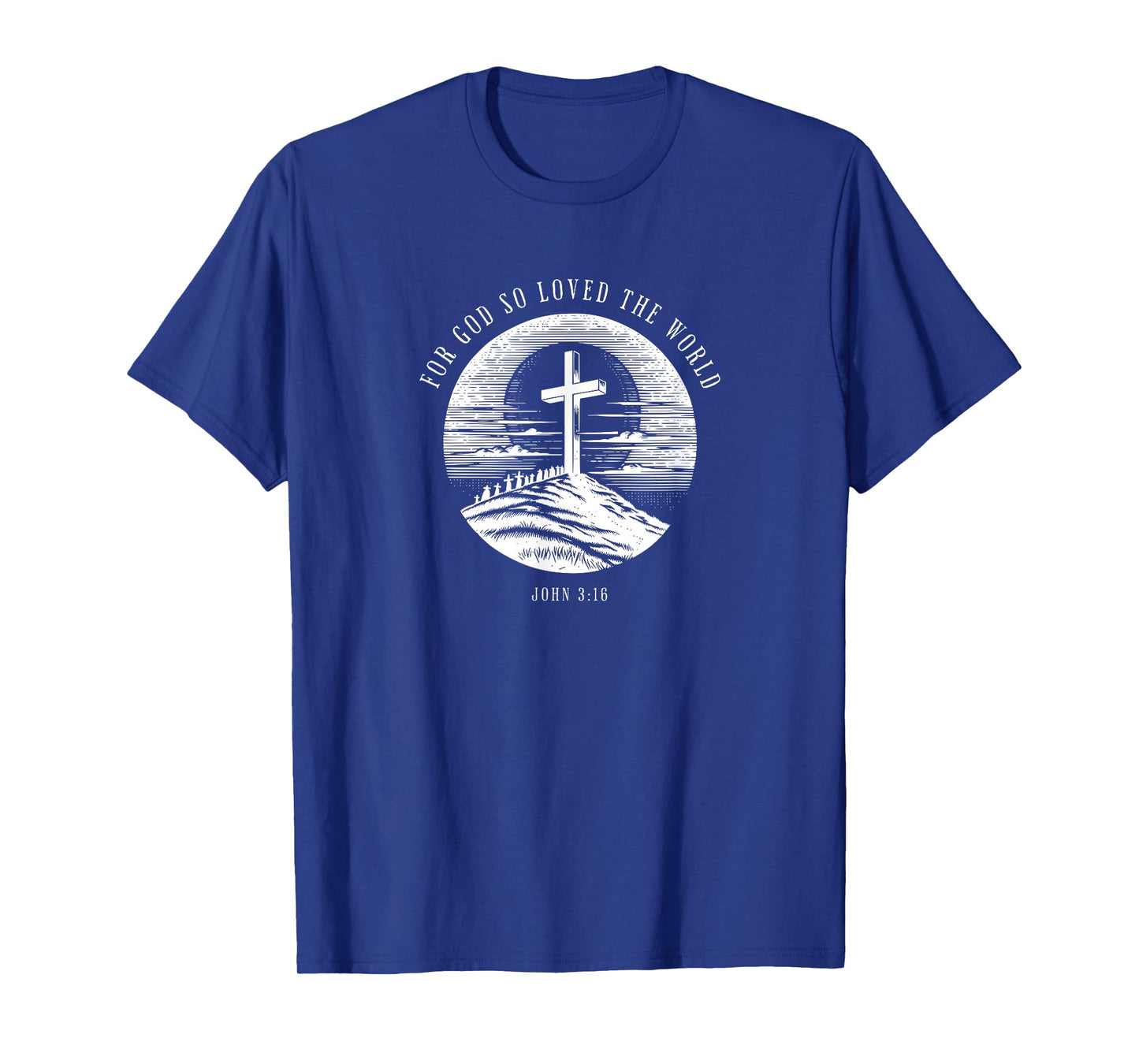for God So Loved The World - Christian T-Shirt