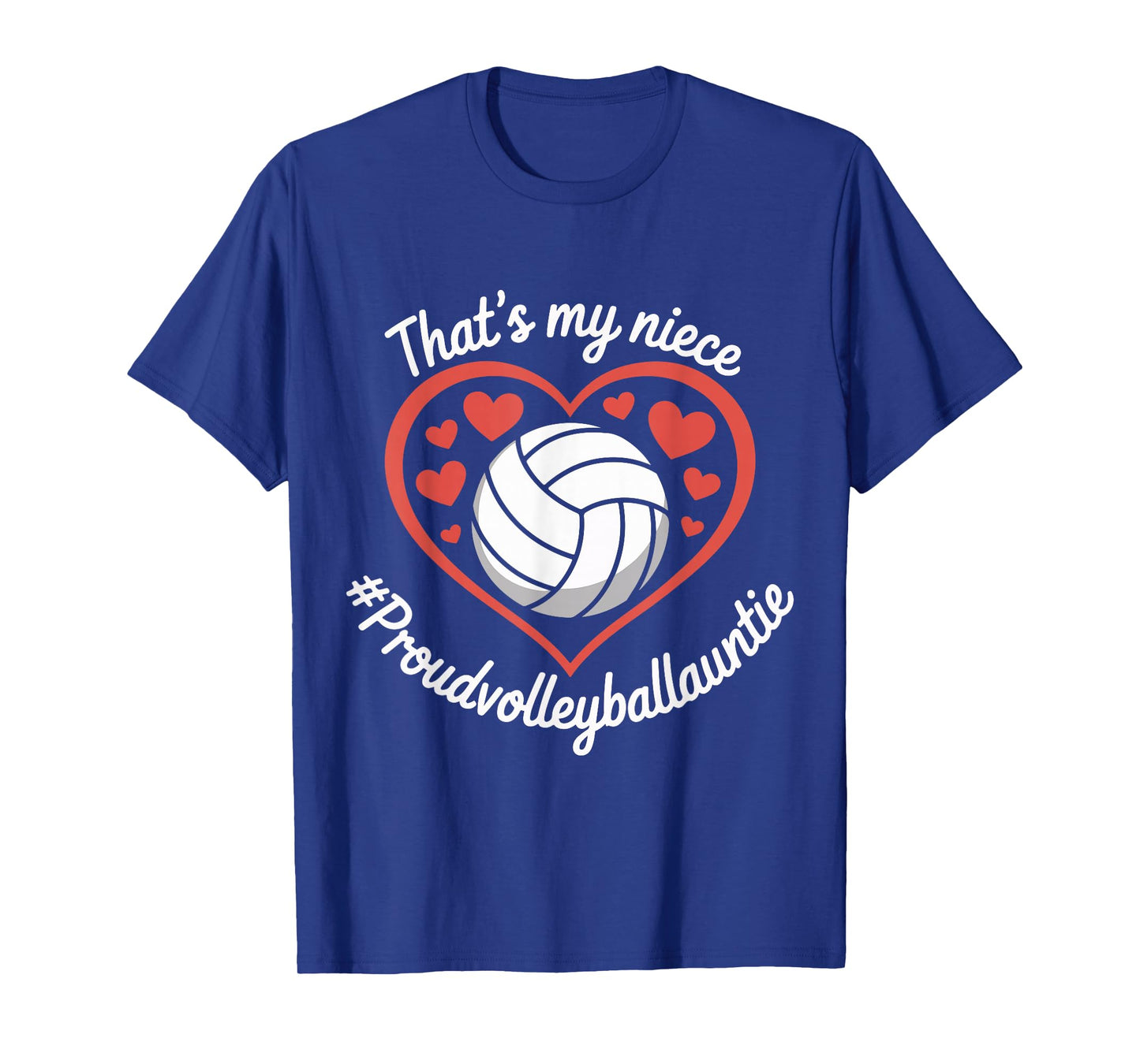 That's My Niece Proud Volleyball Auntie Valentines Day Heart T-Shirt