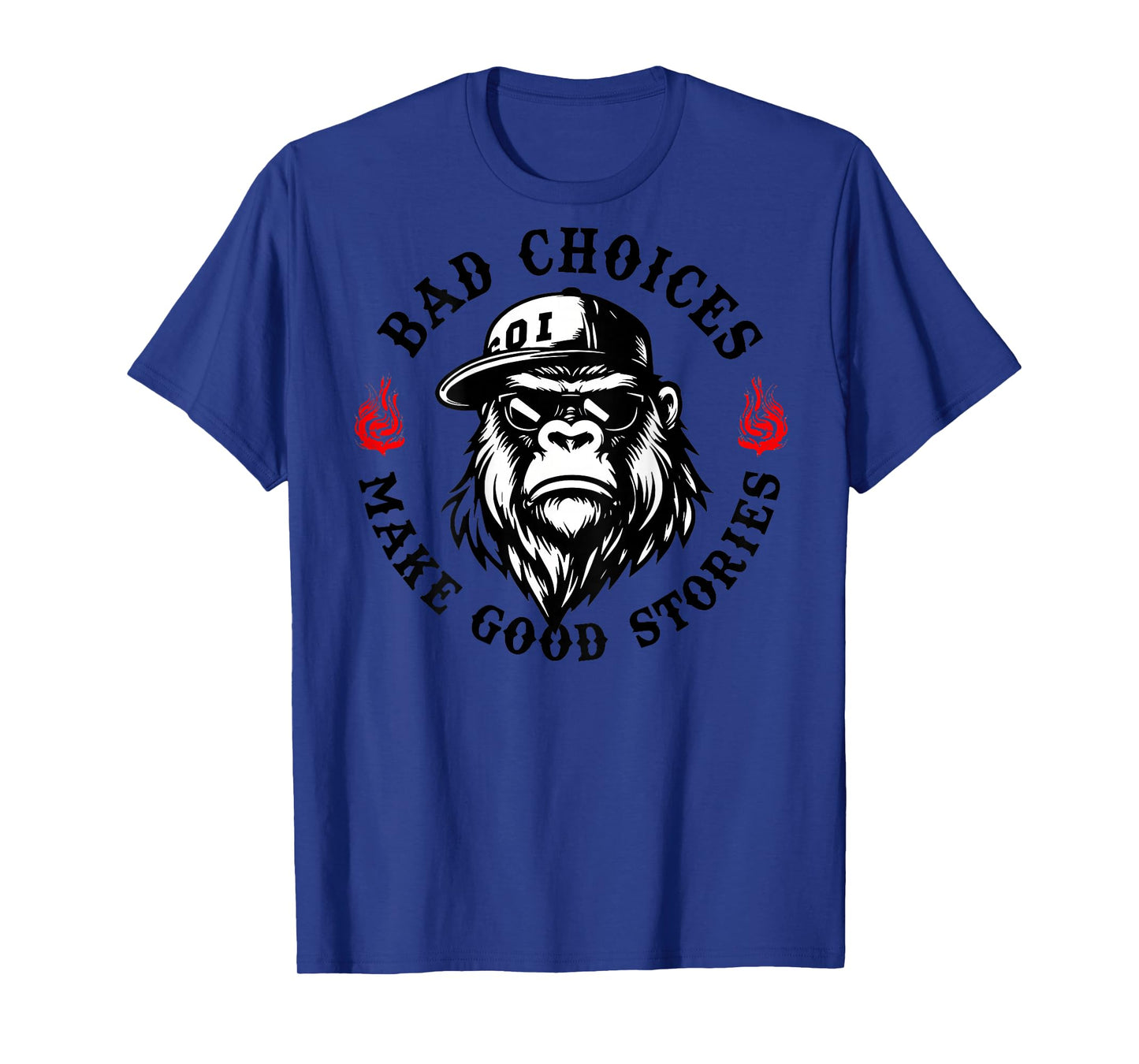 Bad Choices Make Good Stories Funny Monkey (On Back) T-Shirt