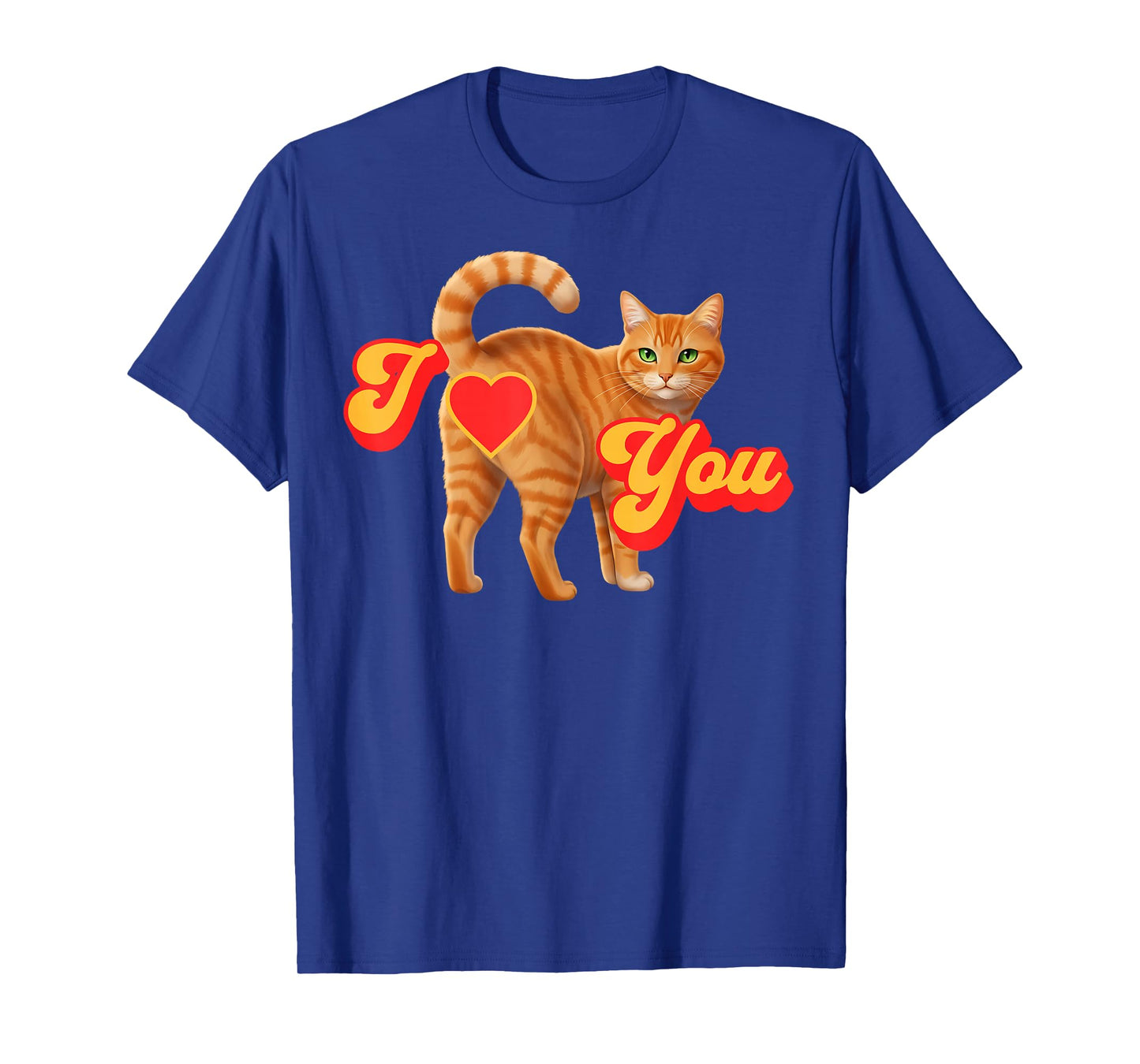 Funny Orange Cat Butt Heart Valentine’s Day I Love You T-Shirt