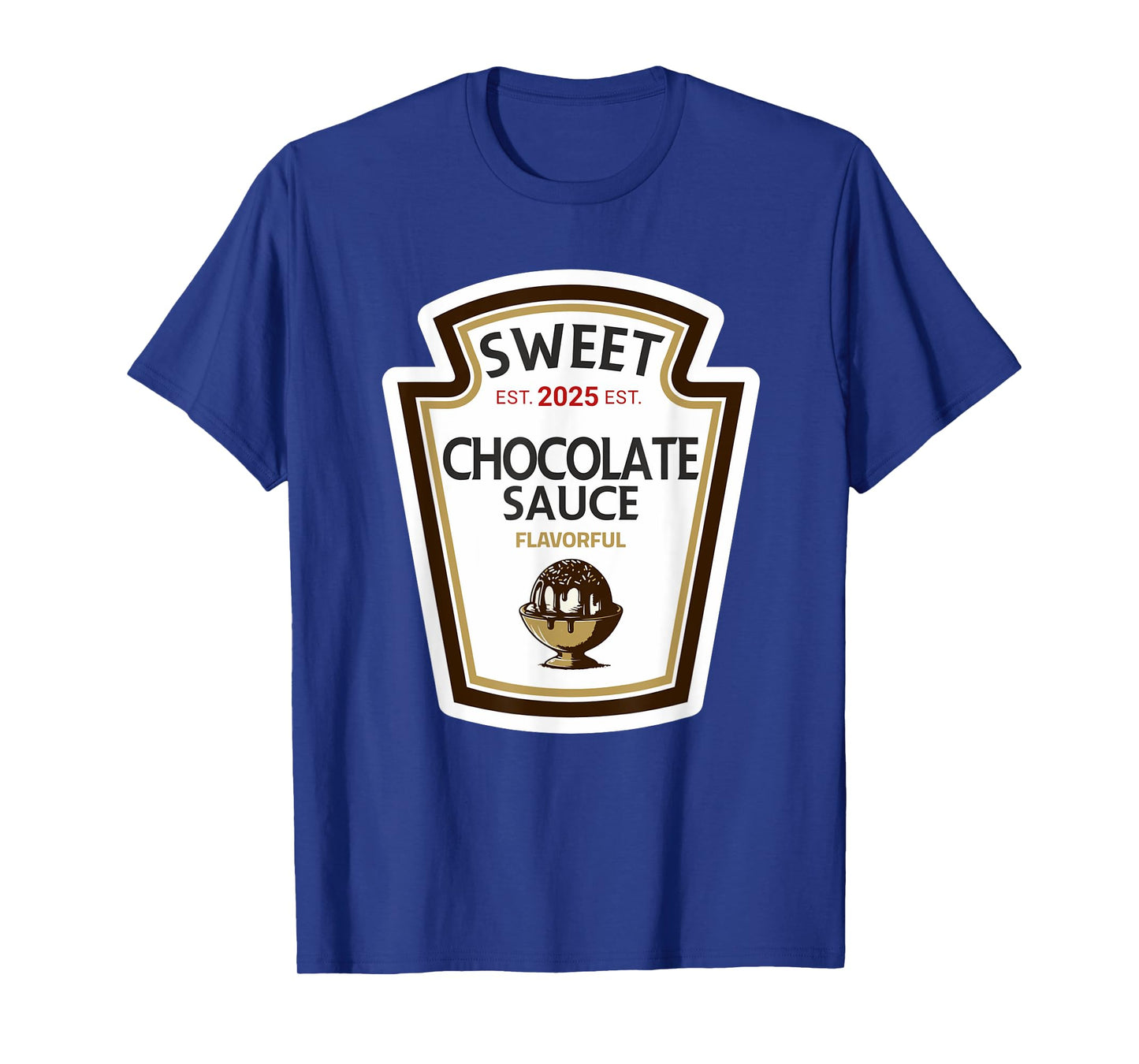 funny halloween shirt 2025 Gift Sweet Chocolate Sauce DIY T-Shirt