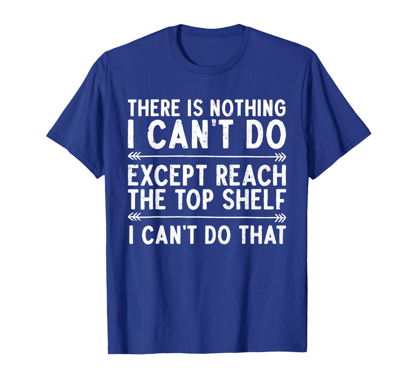 Funny Short People Art For Men Women Short Girl Short People T-Shirt
