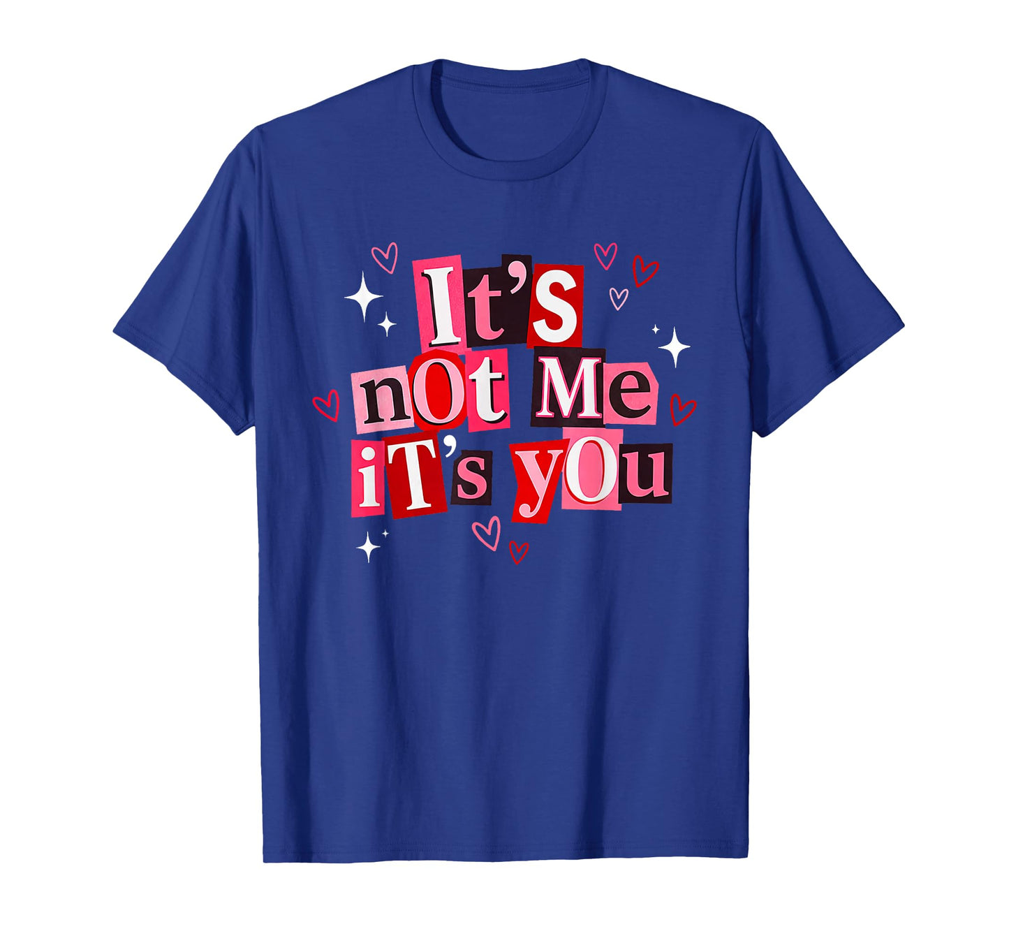 It's Not Me It's You Cupid Anti Valentines Day Funny Saying T-Shirt