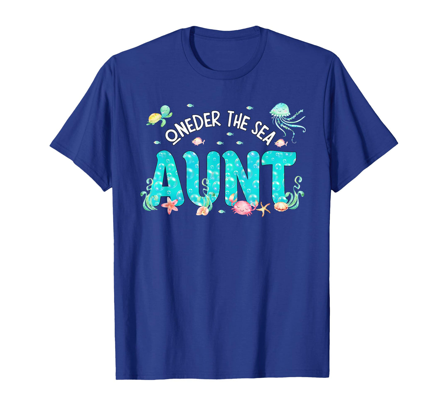 Under Sea Aunt Birthday Girl Boy Matching Family Party T-Shirt