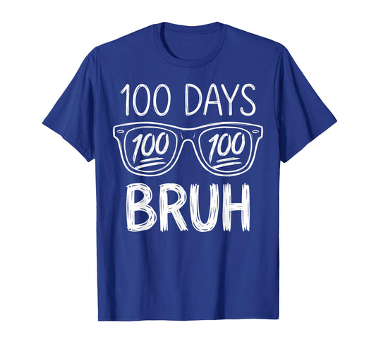 100 Days Bruh 100 Days of School T-Shirt
