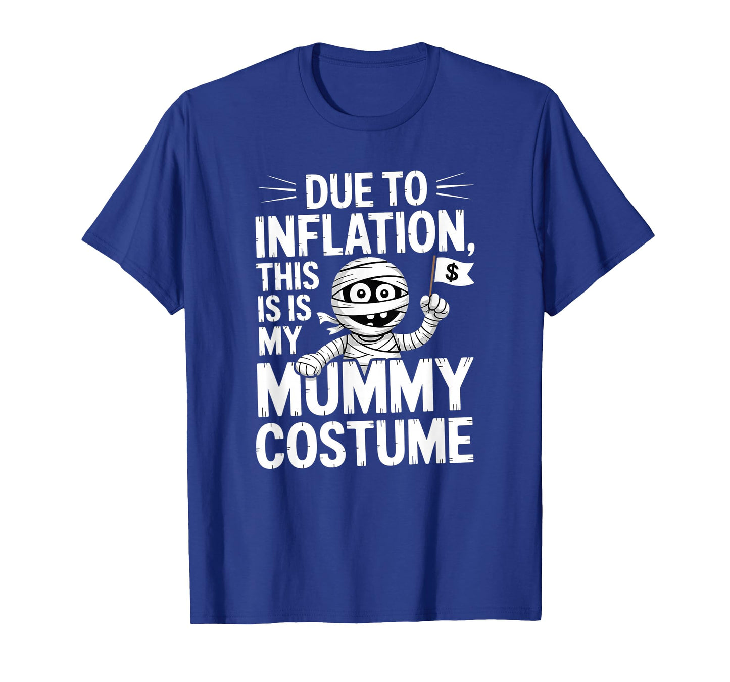 Mummy Costume T-Shirt