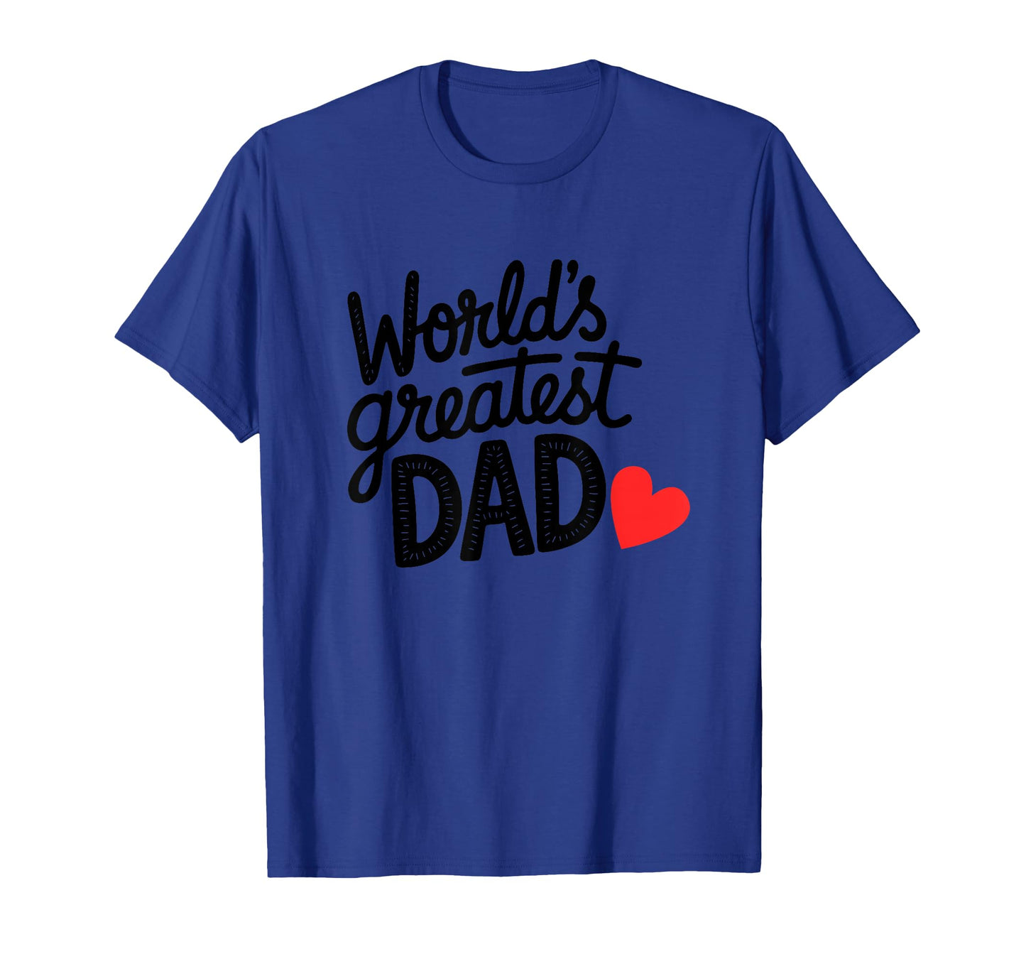 World's Greatest Dad T-Shirt