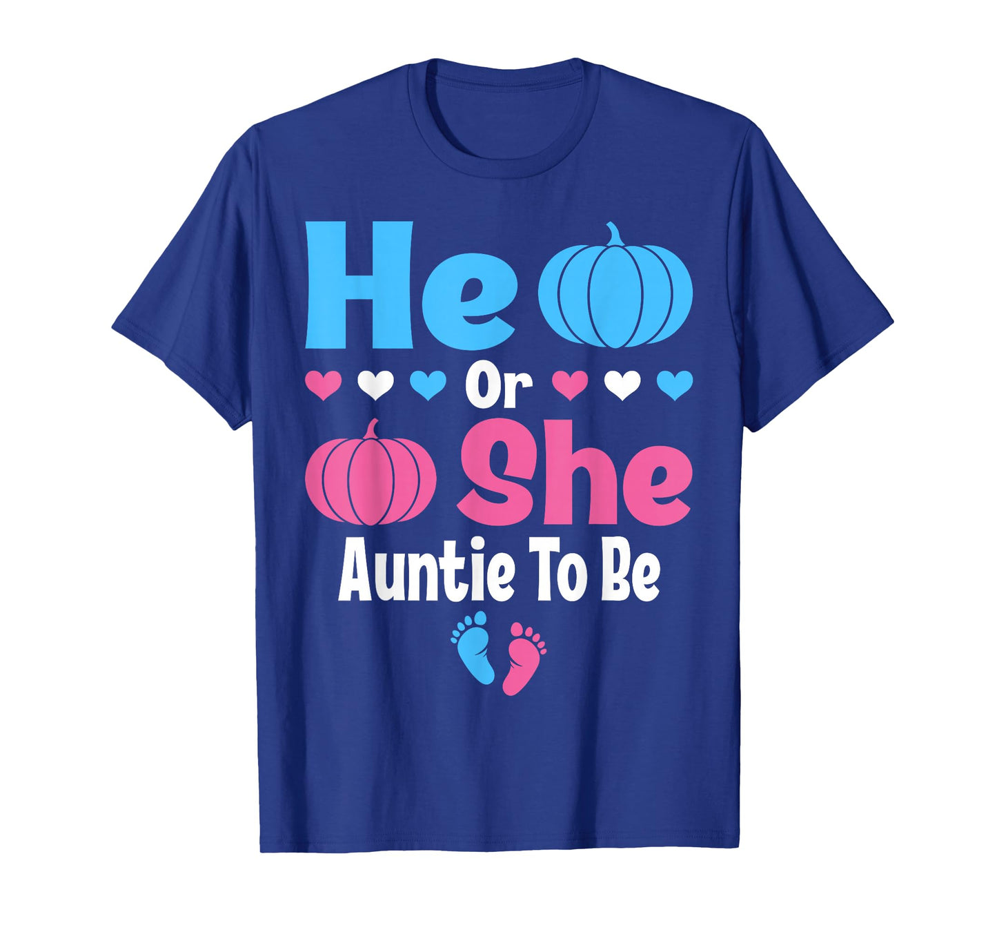 He Or She Auntie To Be Pumpkin Baby Gender Reveal Halloween T-Shirt