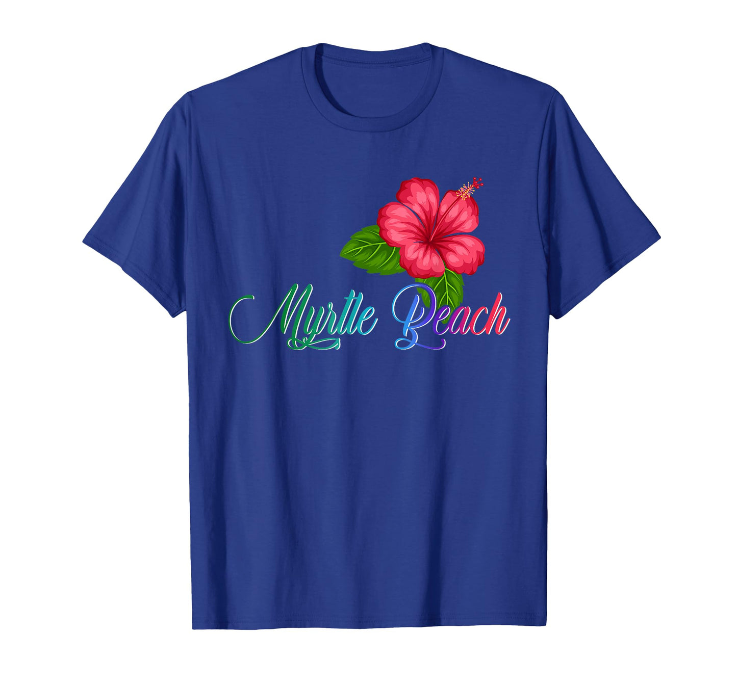 Myrtle Beach Carolina Hibiscus Flower T-Shirt for Men Women Kids