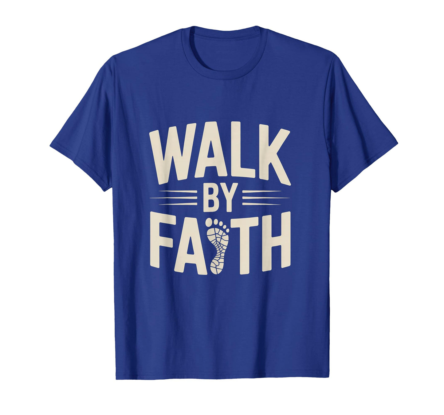 Christian Footprint Walk by Faith Inspirational Tee T-Shirt