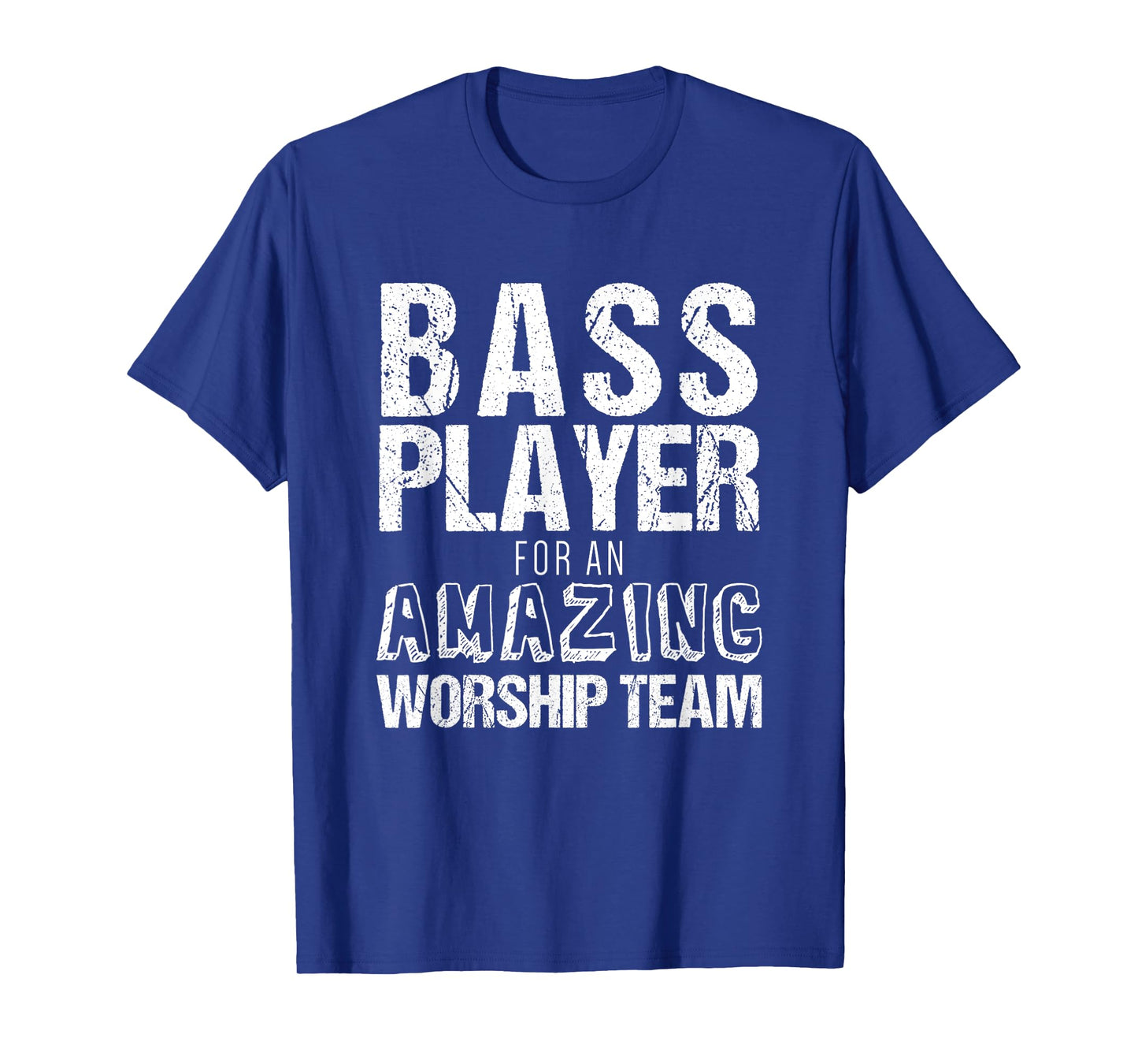 Christian Bass Guitar Shirt | Bass Player Amazing Worship T-Shirt