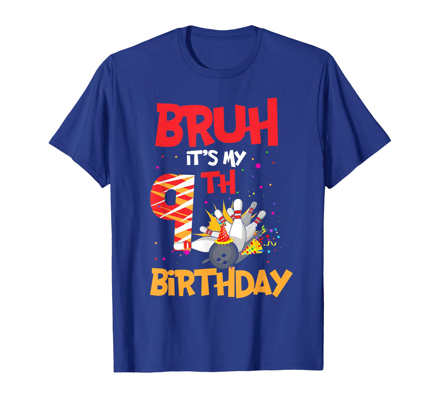 Bruh It's My 9th Birthday Boy 9 Year Old Bowling Party T-Shirt