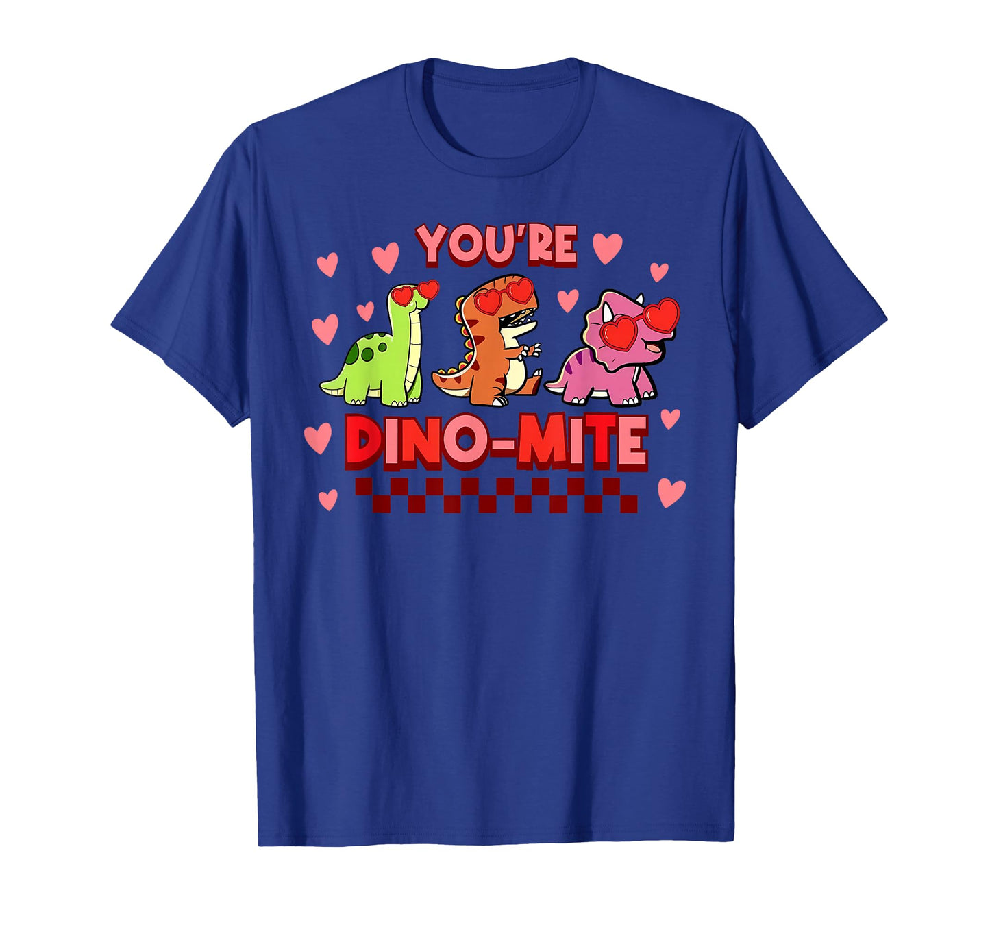 You're Dino Mite Dinosaur Valentines Day Teacher Student T-Shirt