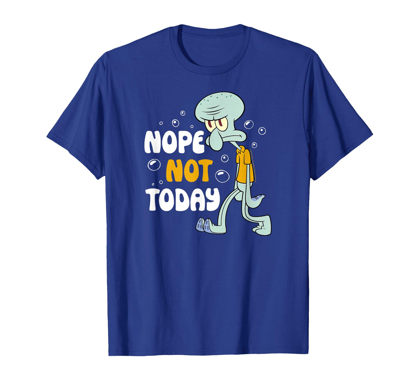 SpongeBob SquarePants - Squidward Tentacles Nope Not Today T-Shirt