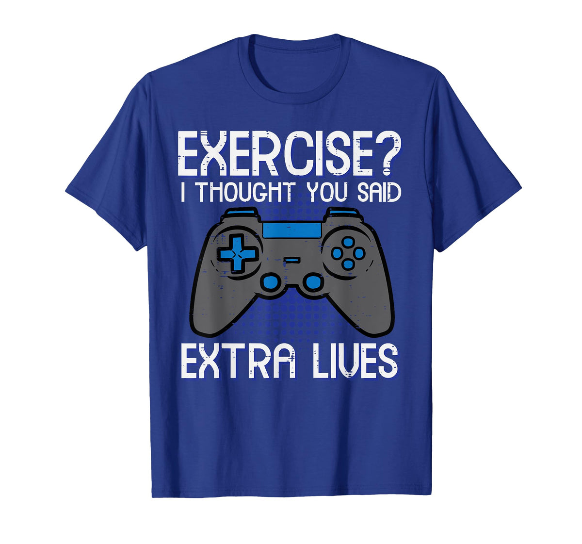 Gamer Exercise Thought Extra Lives Funny Gaming Men Boys Kid T-Shirt