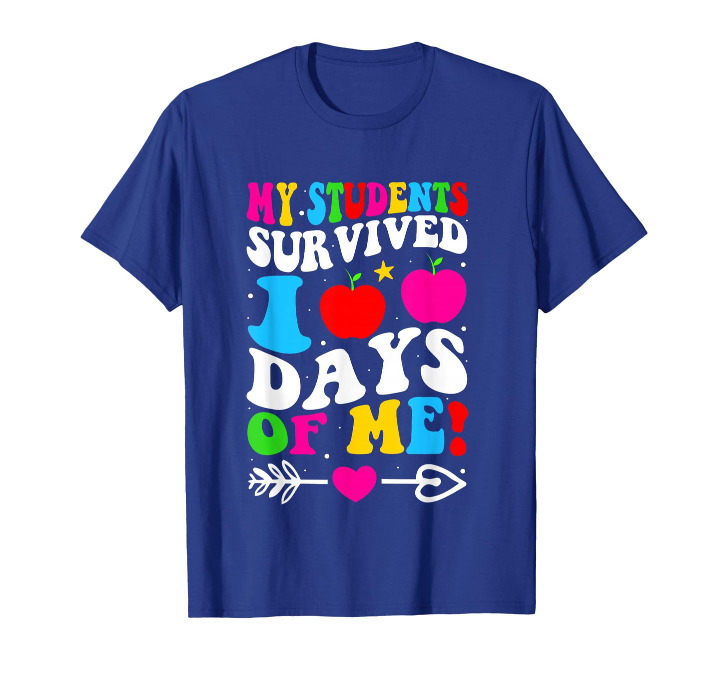 My Students Survived 100 Days of Me 100th Day Girl Boy Kid T-Shirt