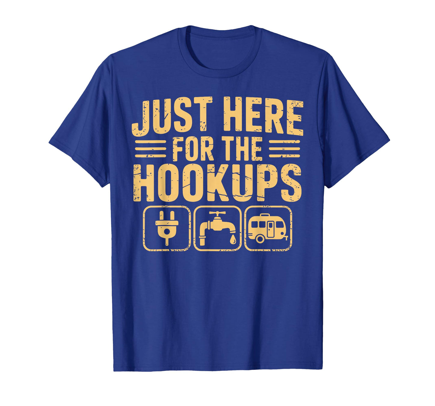 Just Here for the Hookups Funny Camping Rv Camper Motorhome T-Shirt