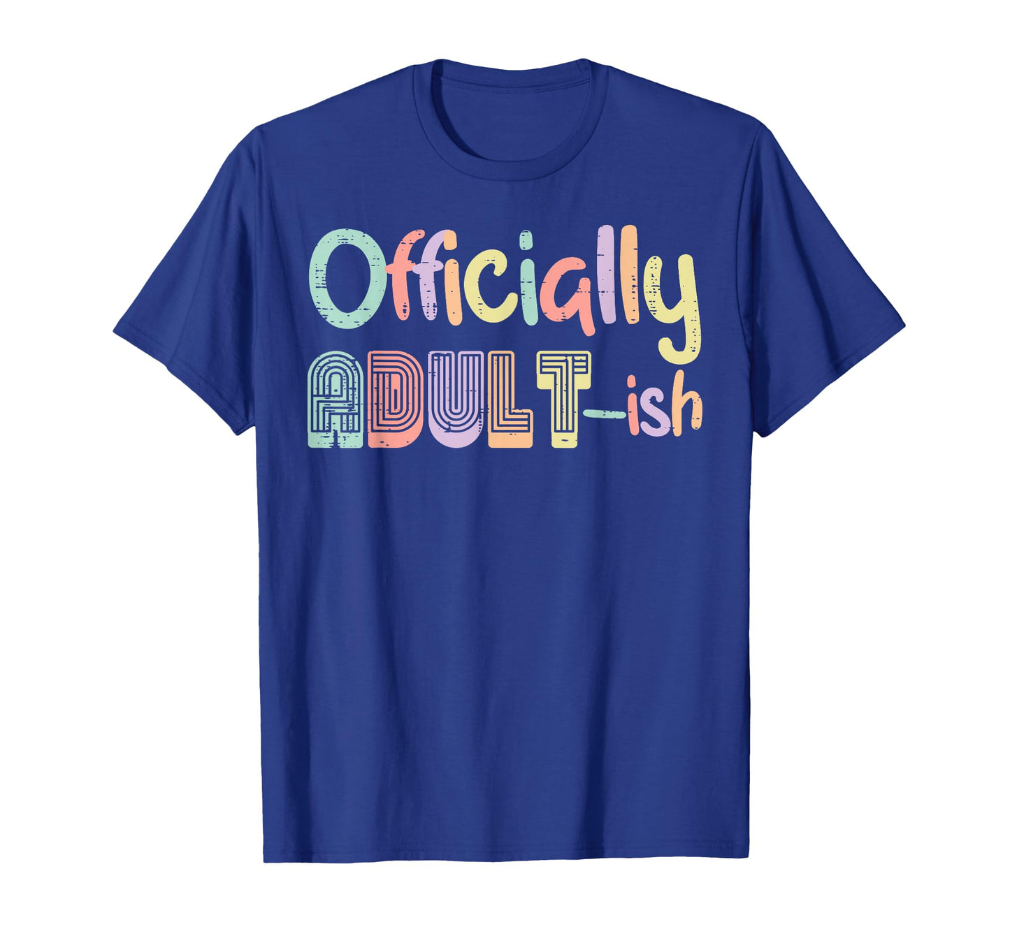18th Birthday Officially Adultish 18 Years Old Women Men T-Shirt