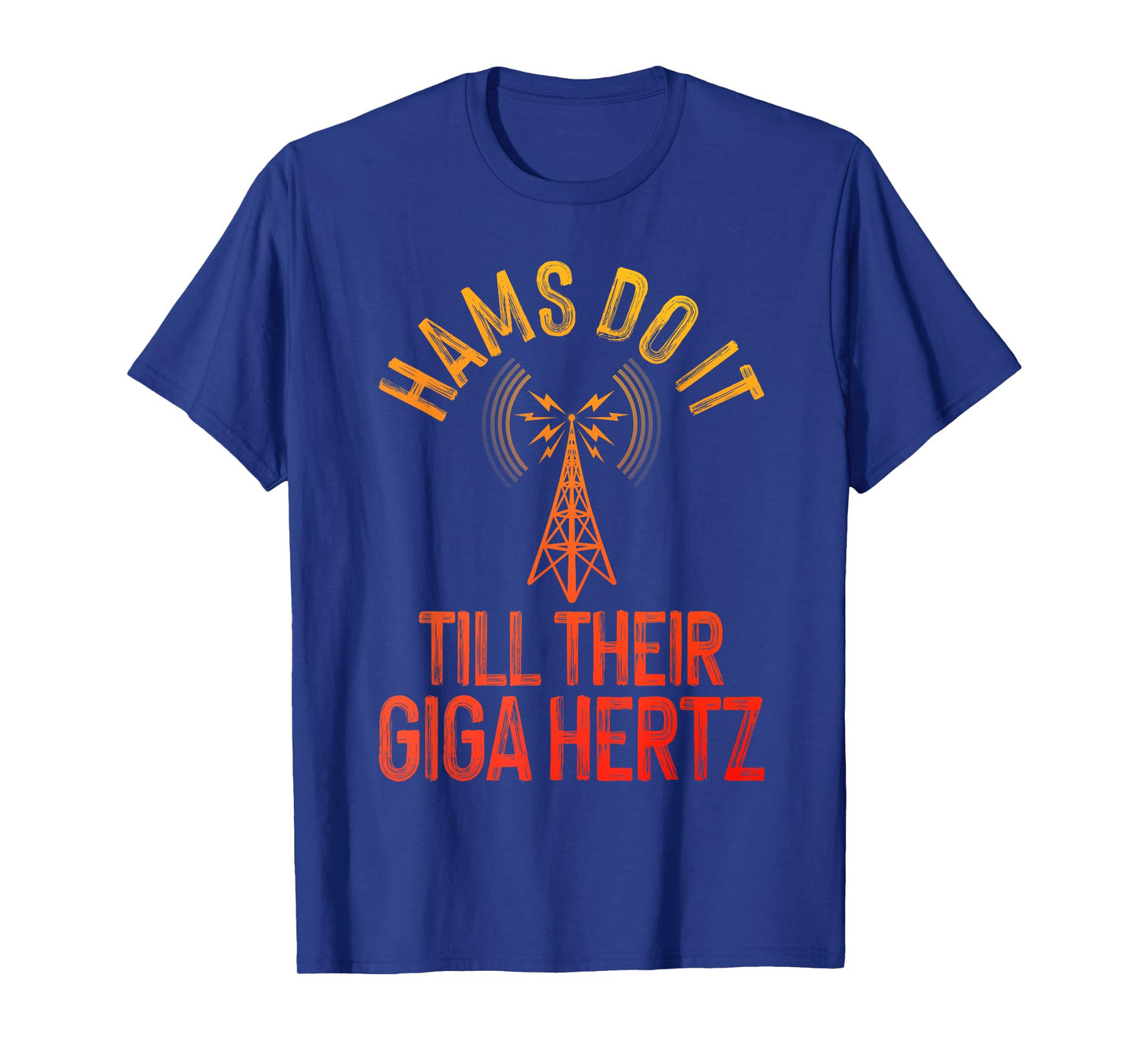 Funny Ham Radio Design For Men Women Ham Radio Operators T-Shirt