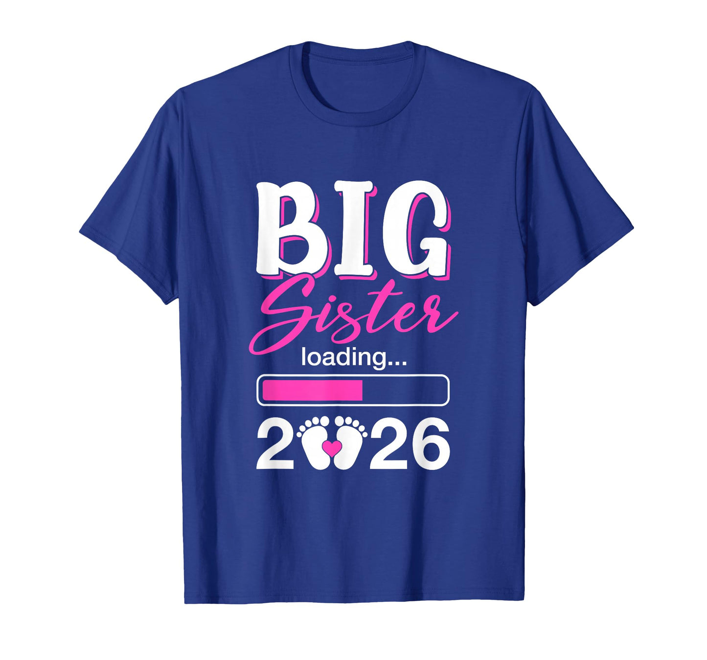 Big Sister Loading 2026 Promoted to Big Sister 2026 Kids T-Shirt
