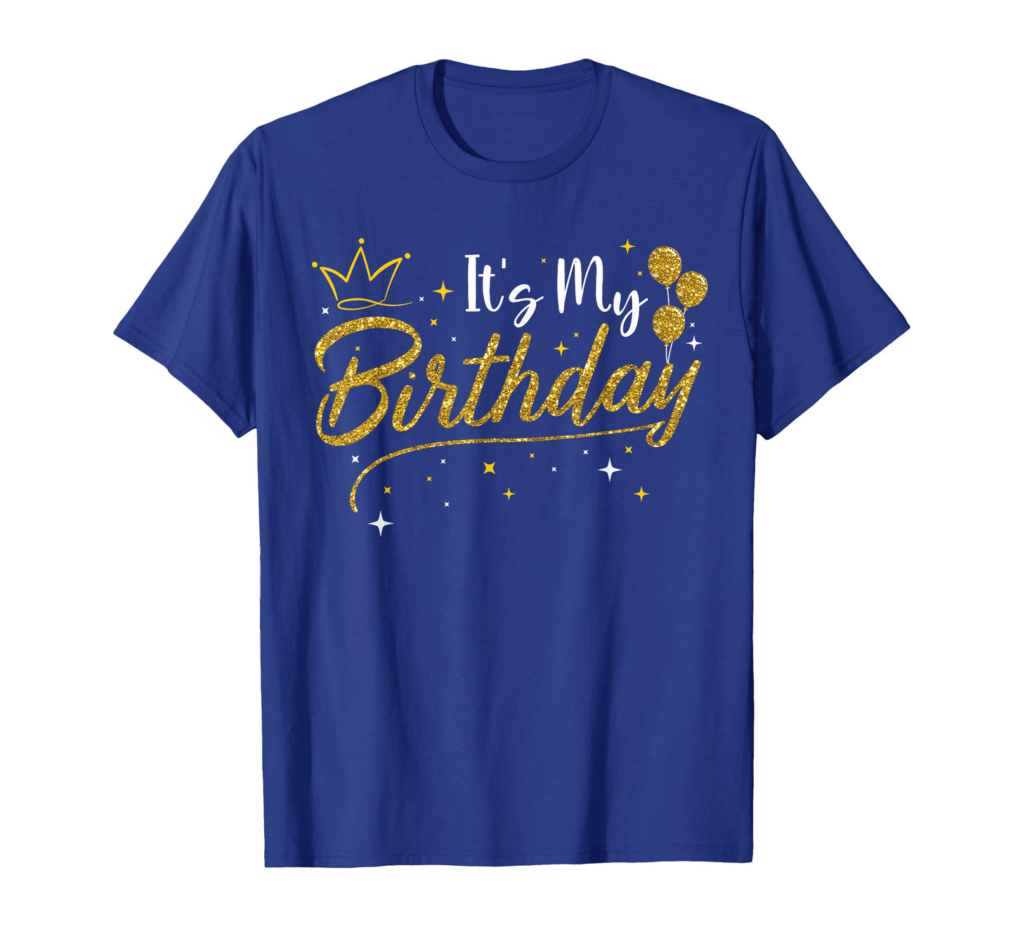 It's My Birthday Bday Party Women Girl T-Shirt