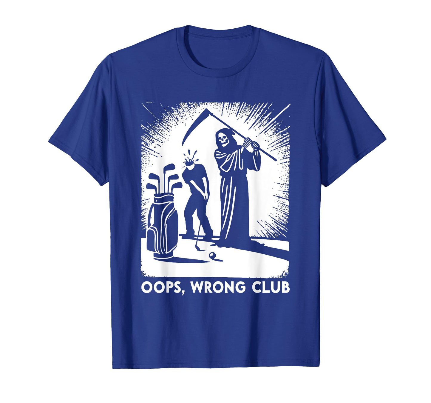 Grim Reaper Golf Wrong Club Halloween Funny Grim Reaper T-Shirt