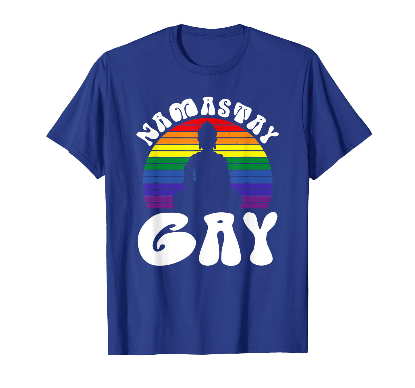 Namastay Gay Pride Meditation Buddha LGBTQ Rainbow Flag Ally T-Shirt