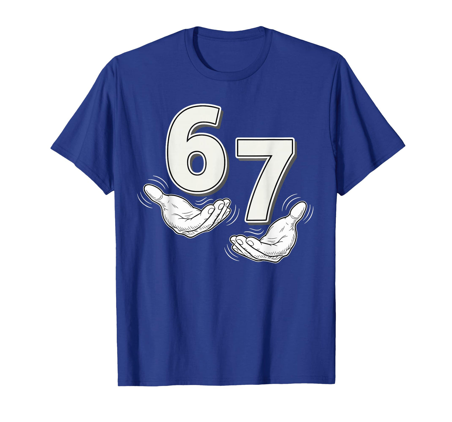 Six Seven 67 6 7 Kids 67 Teen Boys 6-7 Meme Hands Funny 67 T-Shirt