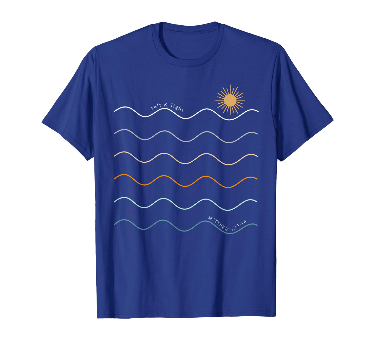 Salt and Light Matthew 5:13-16 Sun Christian Faith Design T-Shirt