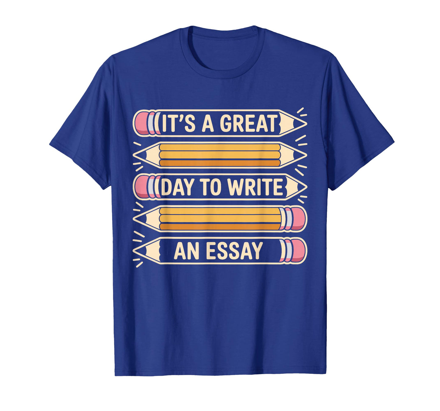 It is A Great Day for an Essay Grammar English Teacher T-Shirt