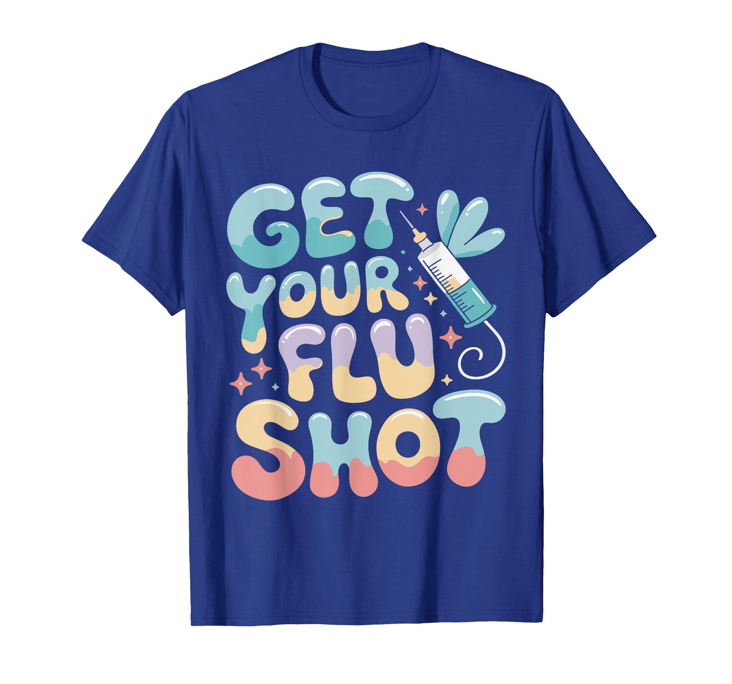 Groovy Get Your Flu Shot Nurse Medical Assistant Nursing T-Shirt