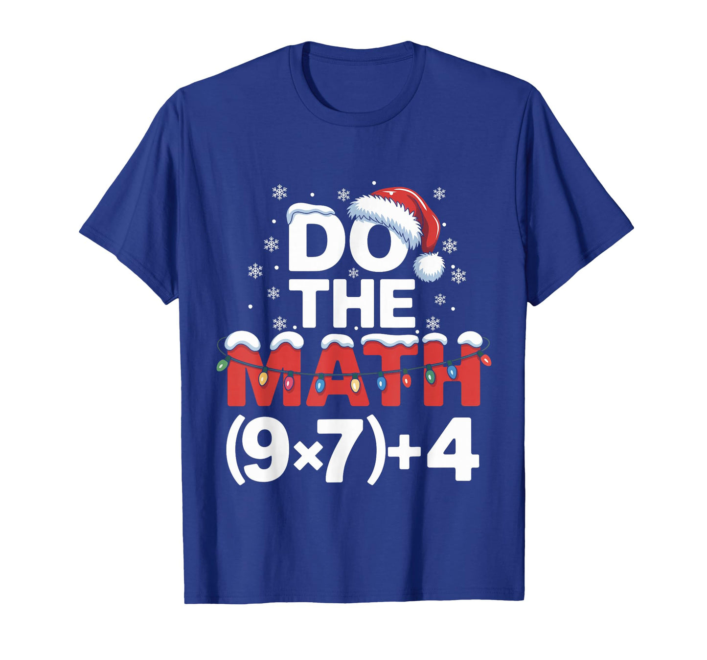 Do The Math Meme 6 7 Funny Christmas Holiday Humor Teacher T-Shirt