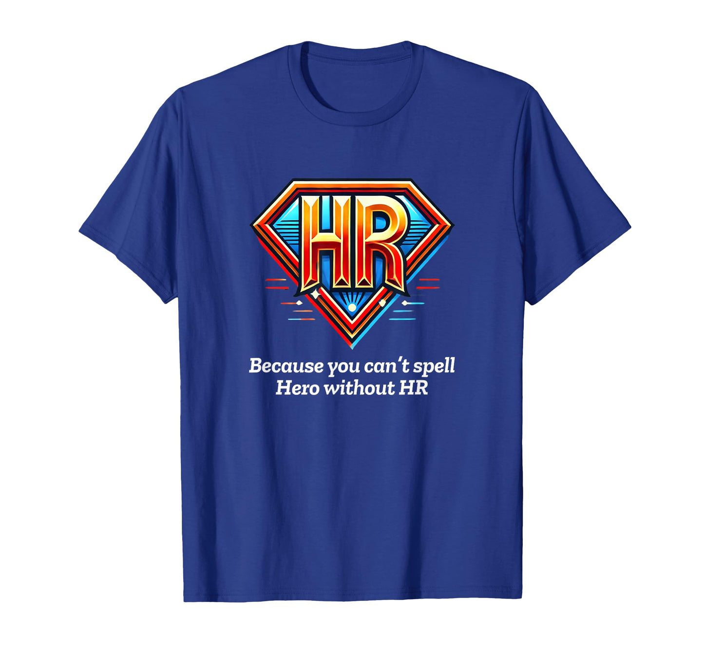 HR Hero T-Shirt