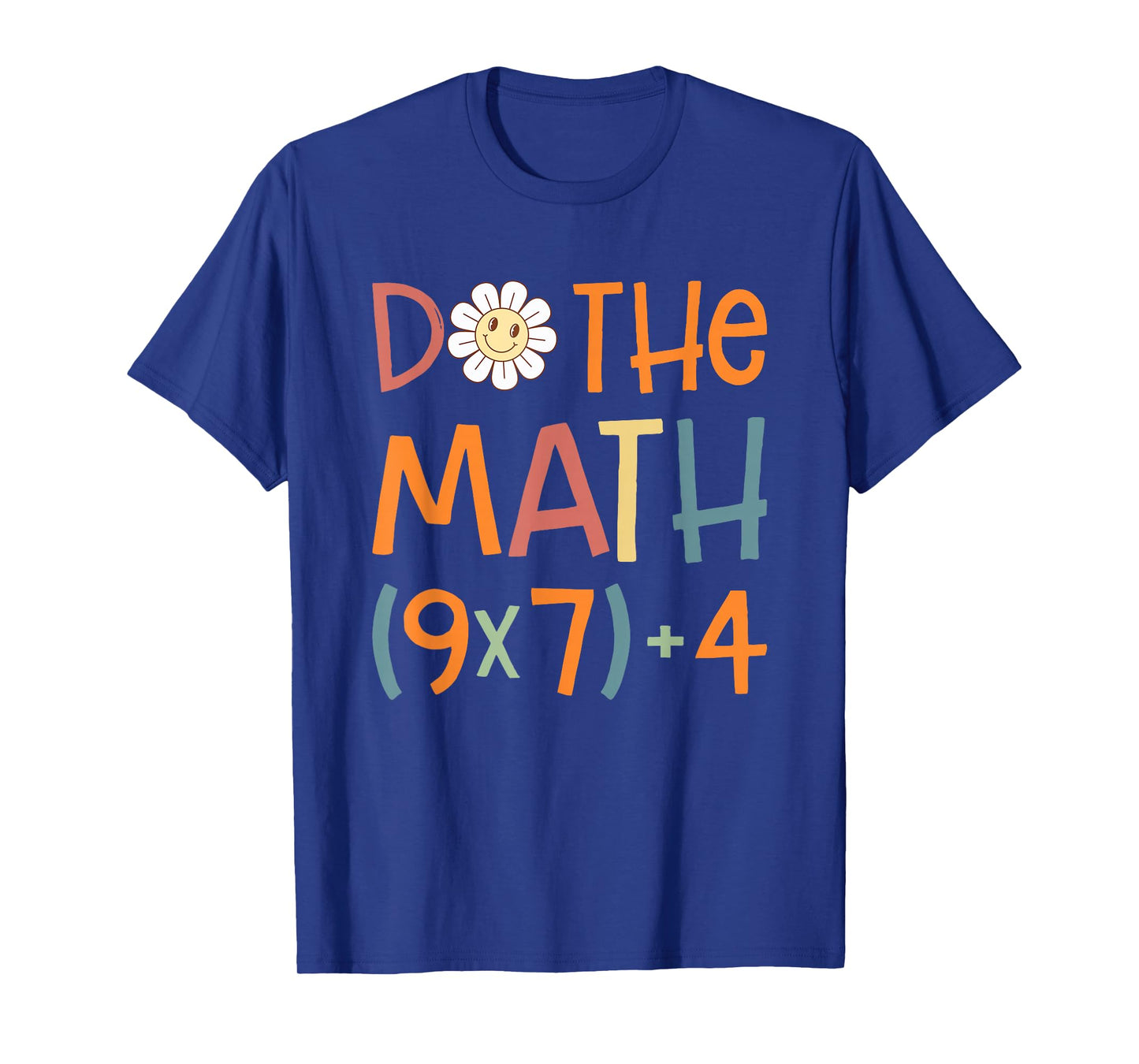 Do The Math 67 Meme Funny Six Seven Math Teacher Student T-Shirt