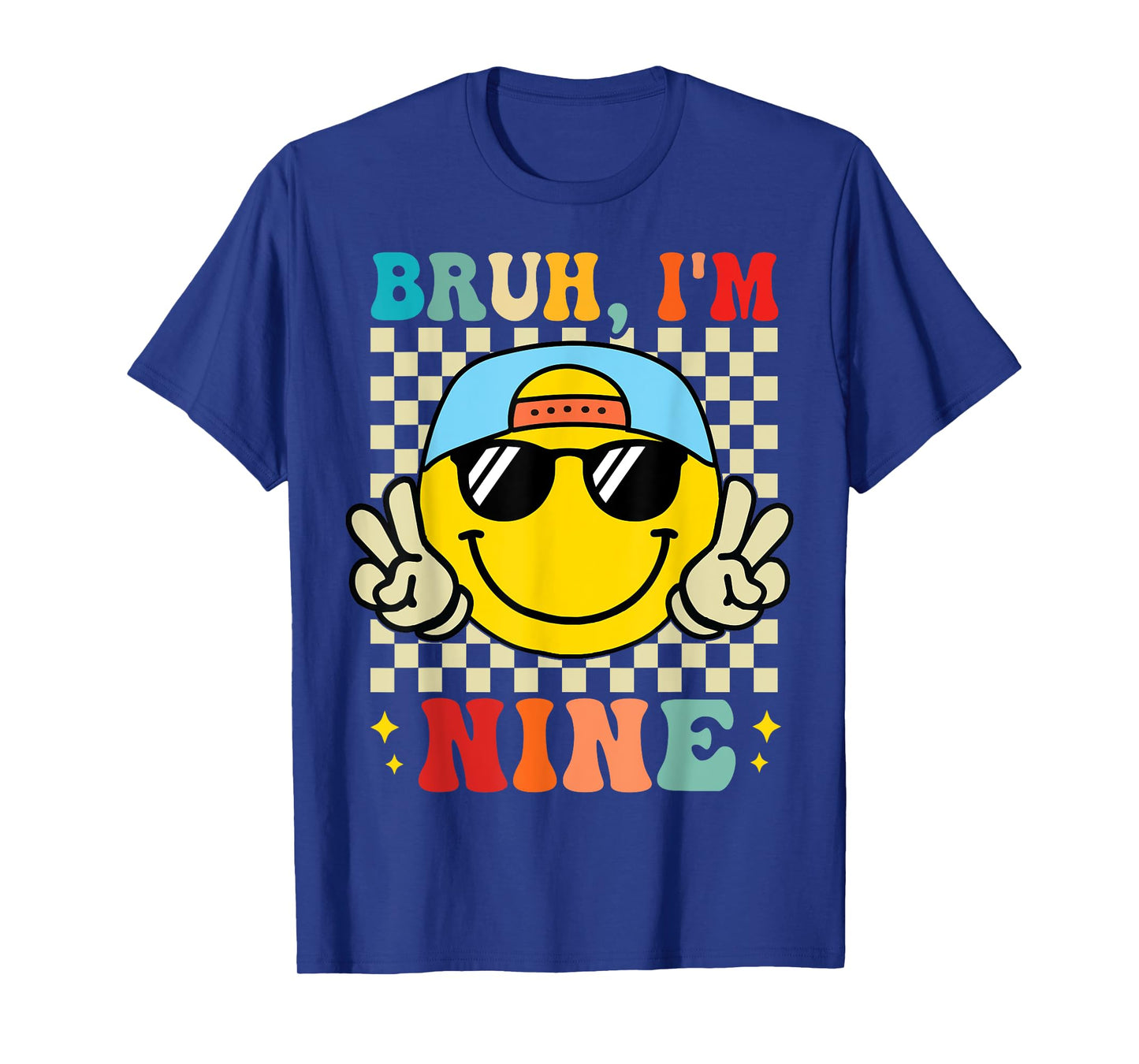 Bruh I'm Nine 9 9th Birthday Groovy Boys Girls 9 Years Old T-Shirt