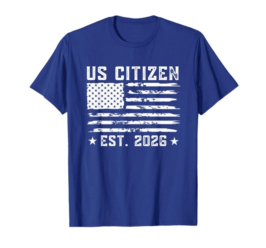 Us Citizen Est 2026 New Citizenship American USA T-Shirt