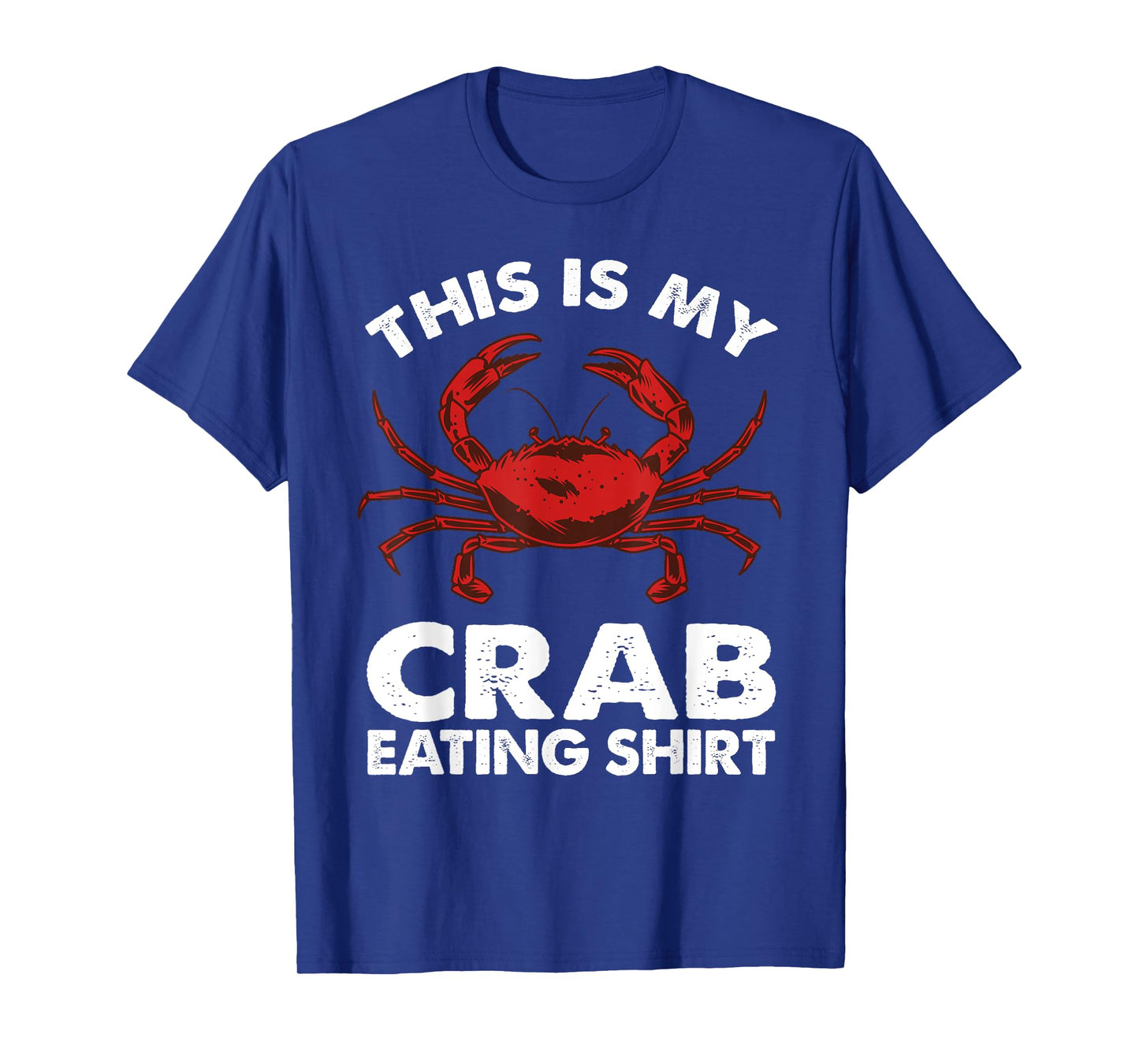 Funny Crab Design for Men Women Adult Crab Seafood Crab Love T-Shirt