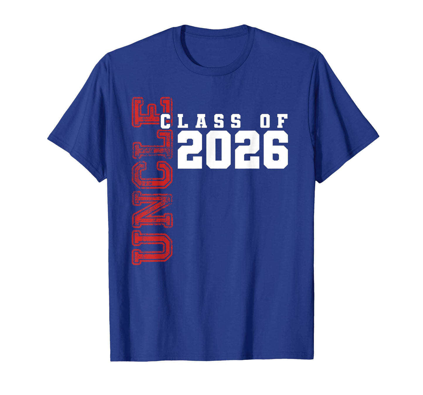 Proud Uncle of Class of 2026 Graduate T-Shirt