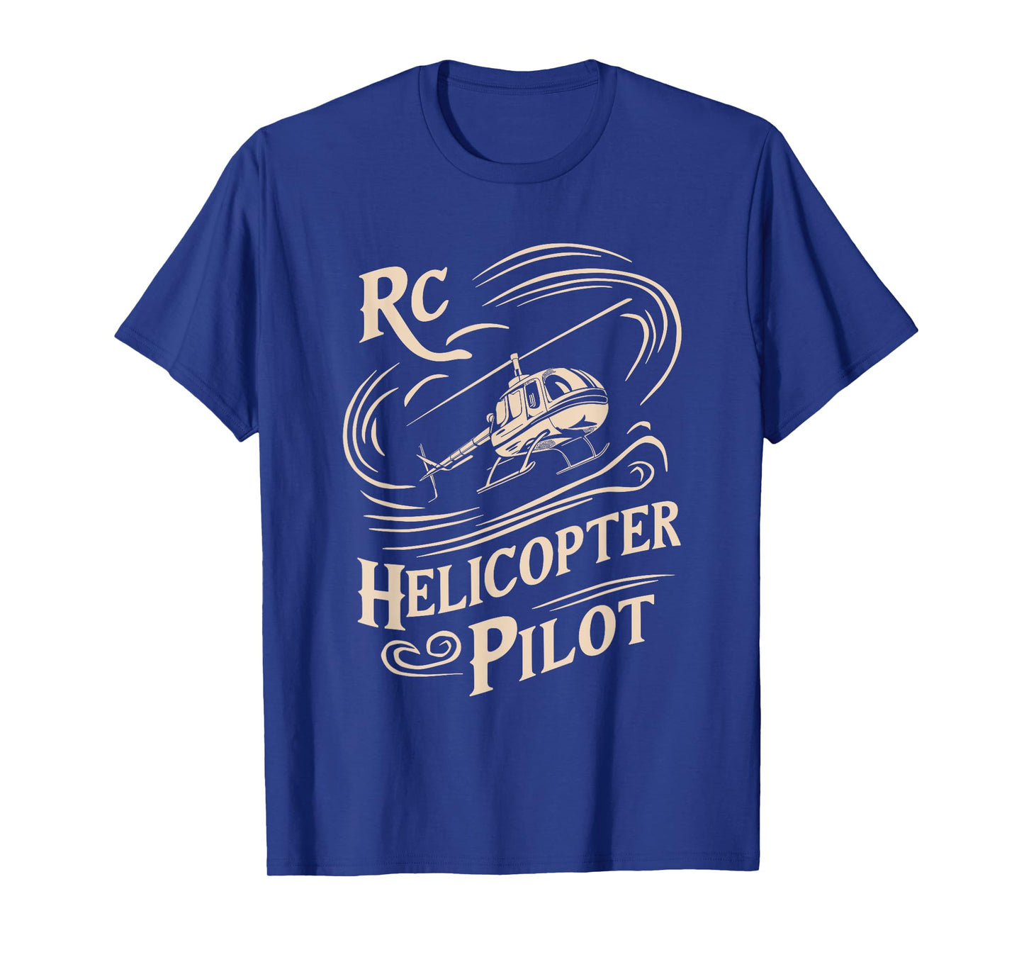 Remote Controlled Flying Funny RC Helicopter Pilot T-Shirt