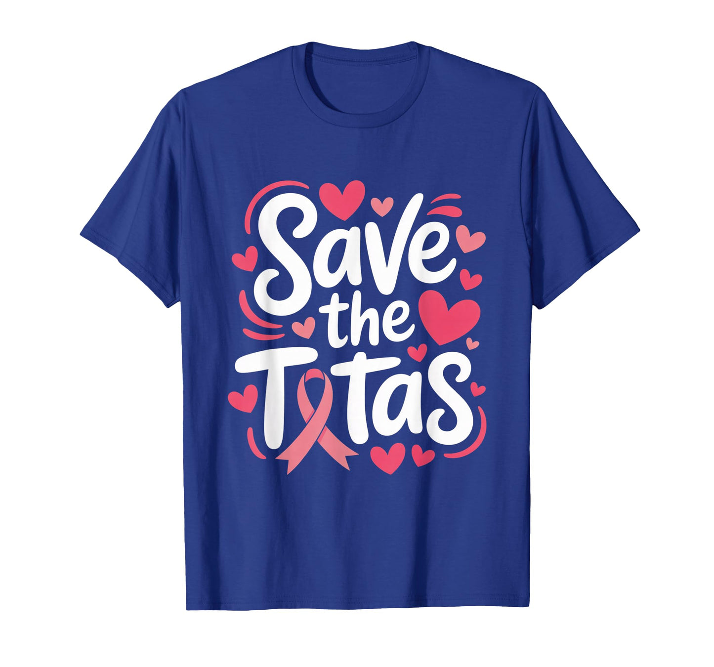 Save The Tatas Breast Cancer Fighting Awareness Pink Ribbon T-Shirt