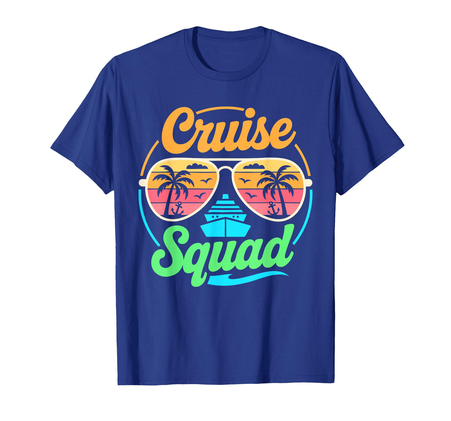 Cruise Squad Shirt Matching Family Vacation Men Women Kids T-Shirt