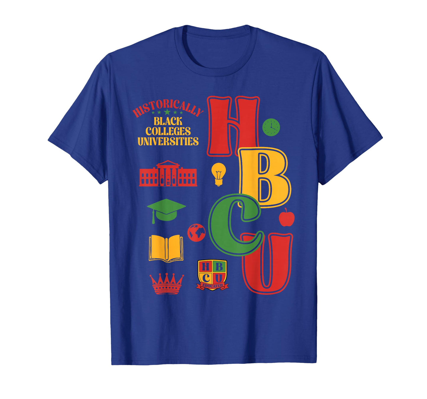 Future HBCU Grad Historically Black Colleges Universities T-Shirt