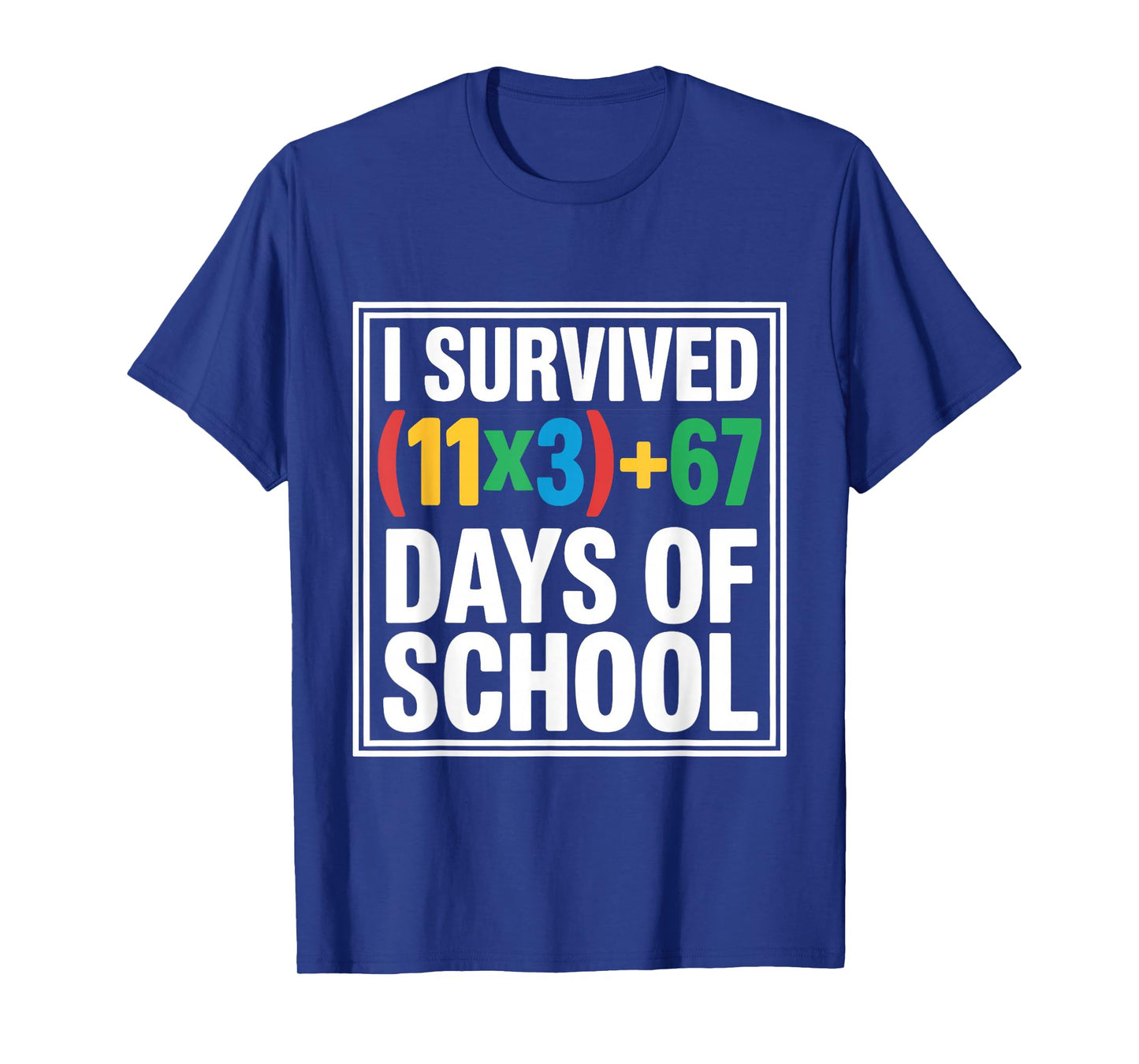 I Survived 100 Days School Math Equation 100 Six Seven 67 T-Shirt