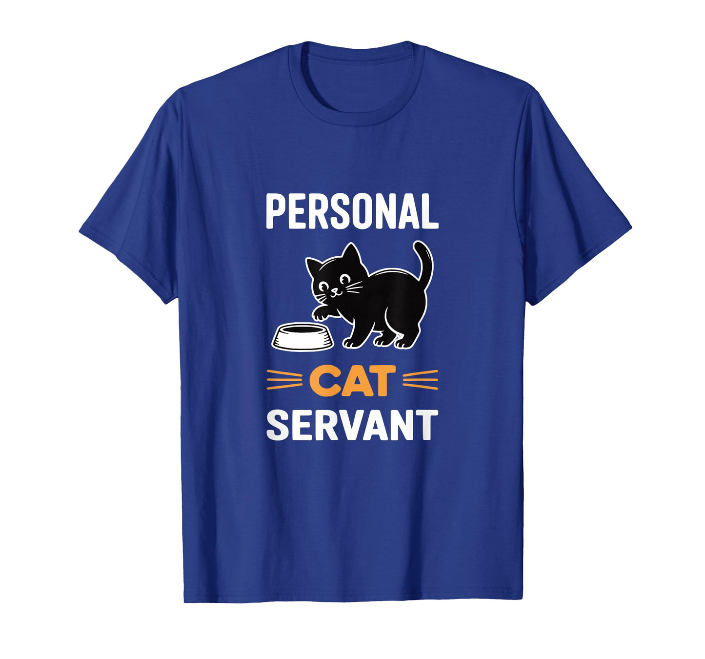 Funny Black Cat Personal Servant of Tiny Furry Overlord T-Shirt