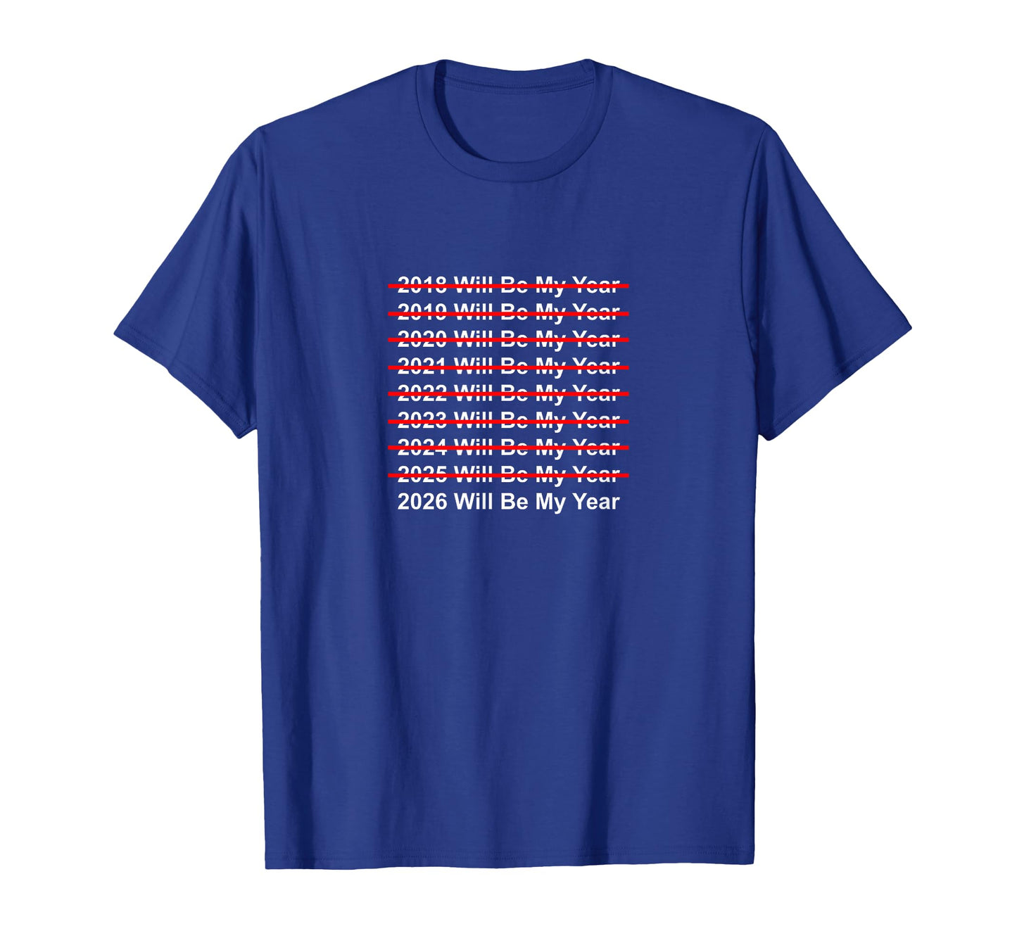 Funny 2026 Will Be My Year Quote Motivational Glow Up Design T-Shirt